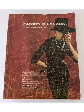 Eaton’s of Canada Fall & Winter 1964–1965 Catalog Canadian Vintage Complete MCM